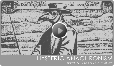 Hysteric Anachronism: There Was No Black Plague