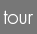 tour